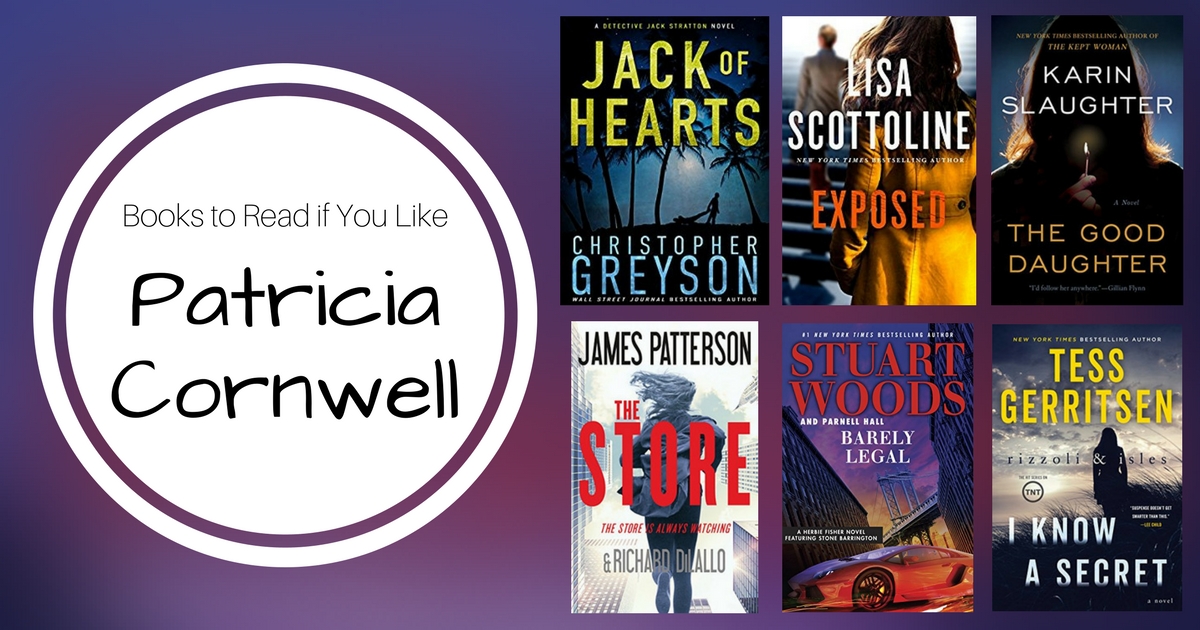 Books to Read If You Like Patricia Cornwell NewInBooks