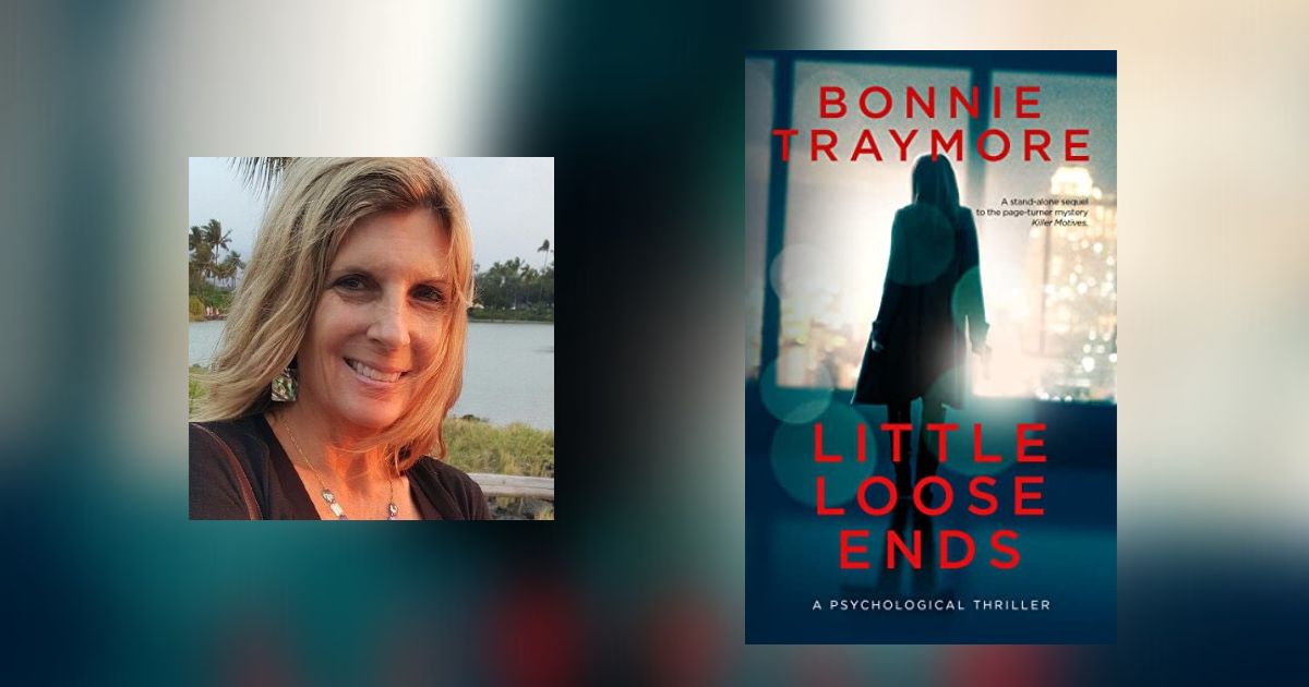 Interview with Bonnie Traymore, Author of Little Loose Ends