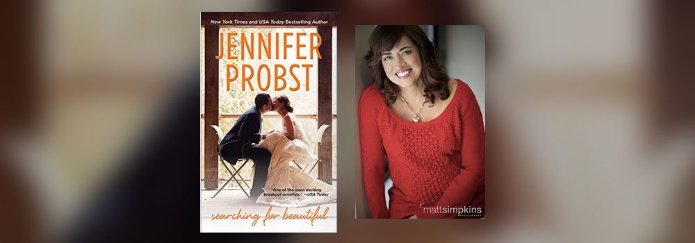 Interview with Jennifer Probst, author of Searching for Beautiful