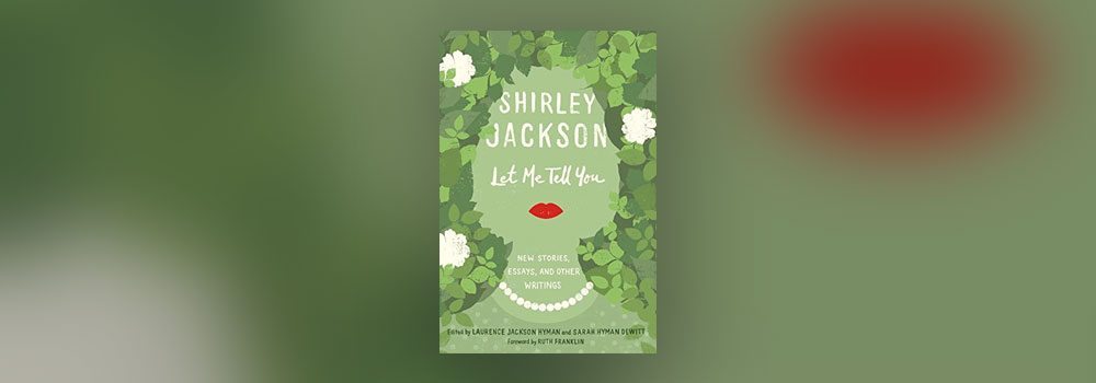 Win Shirley Jackson's Previously Unreleased Works