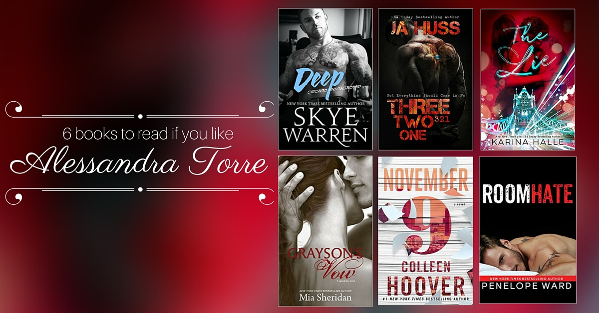 Books to Read If You Like Alessandra Torre