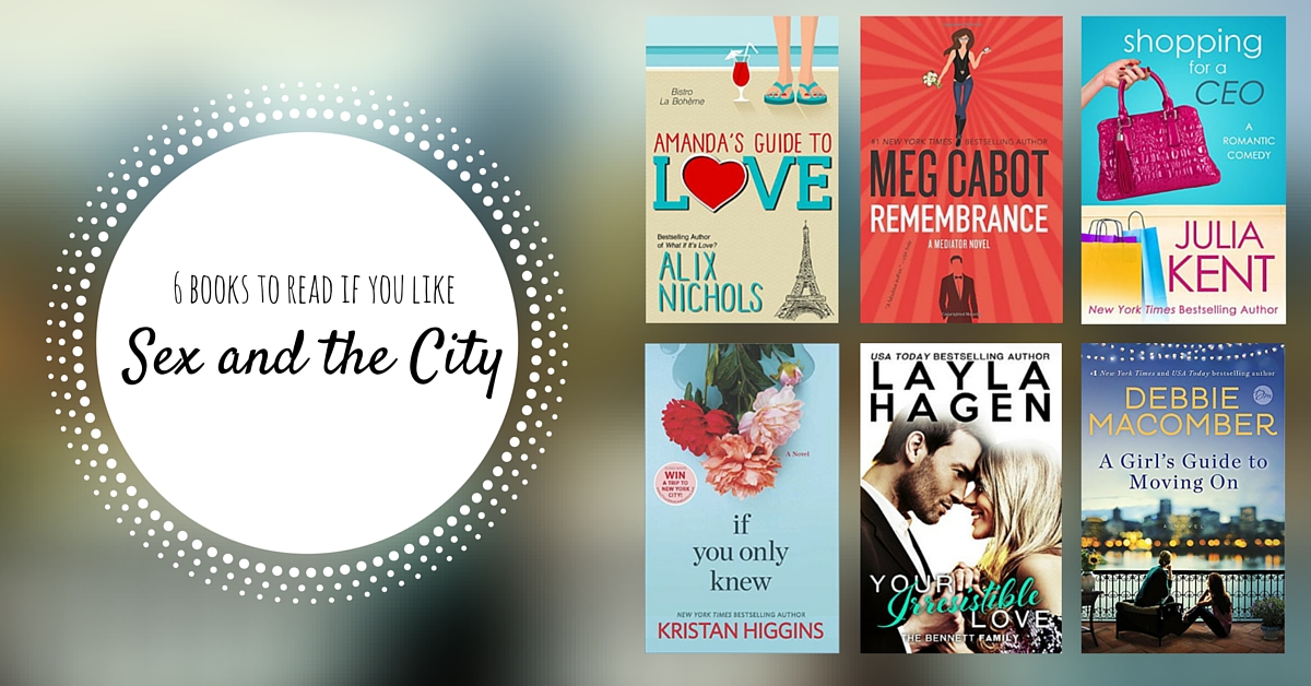 Books to Read If You Like Sex and the City
