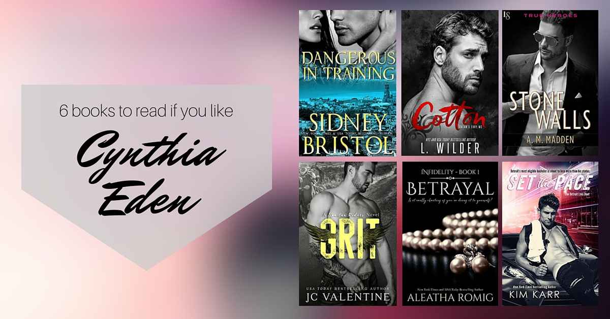 Books to Read if you like Cynthia Eden