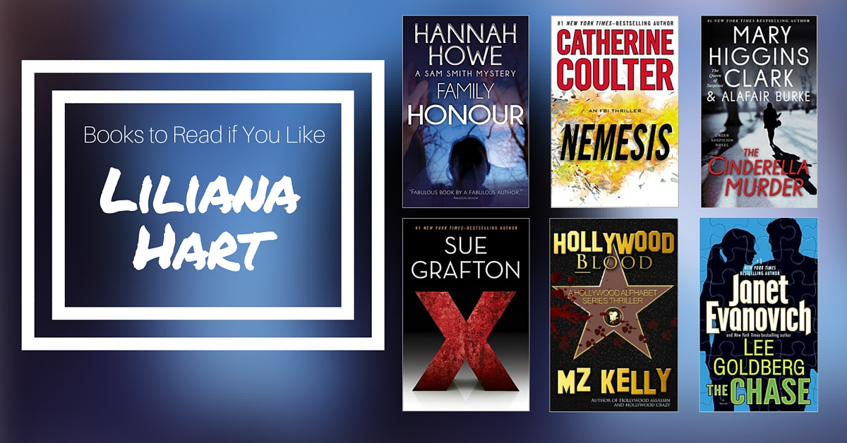 Books to Read if You Like Liliana Hart