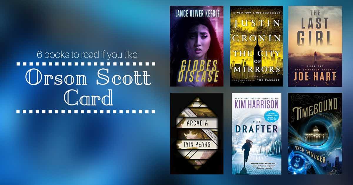 Books to Read if You Like Orson Scott Card