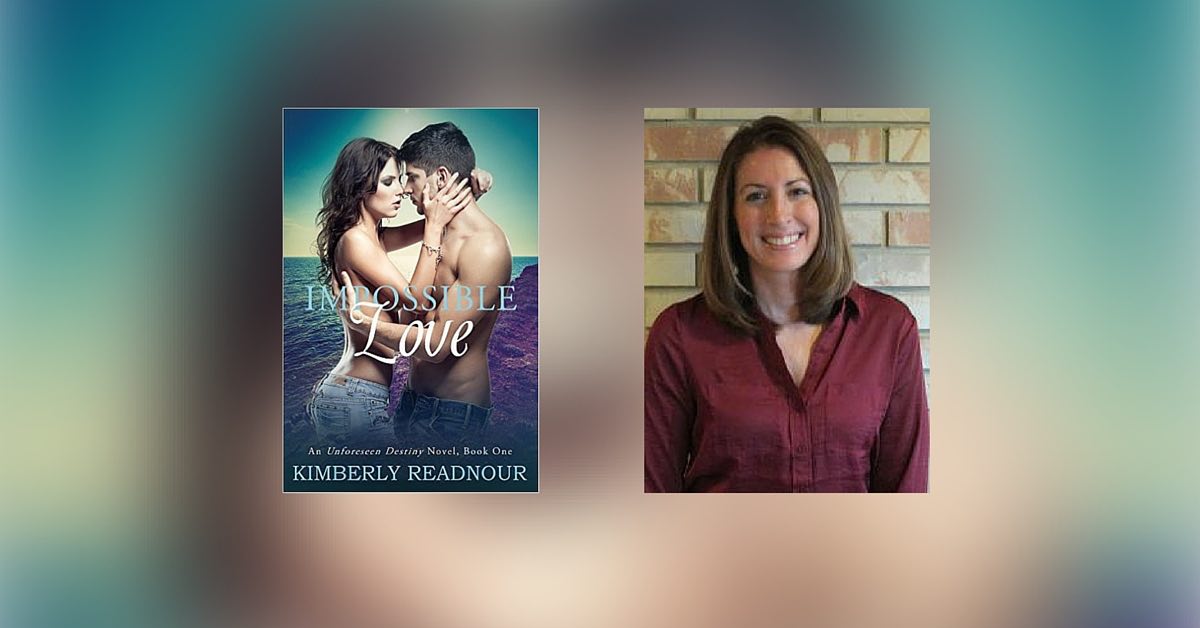 Interview with Kimberly Readnour, Author of Impossible Love