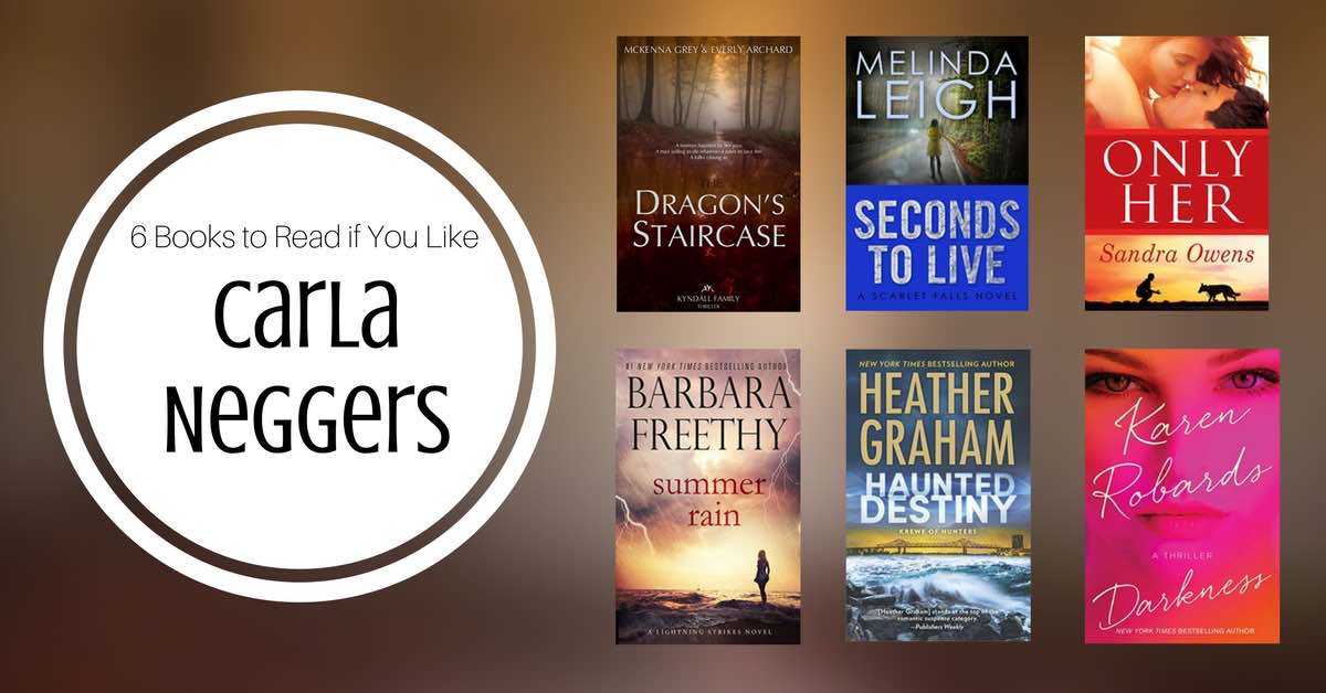 Books to Read if You Like Carla Neggers