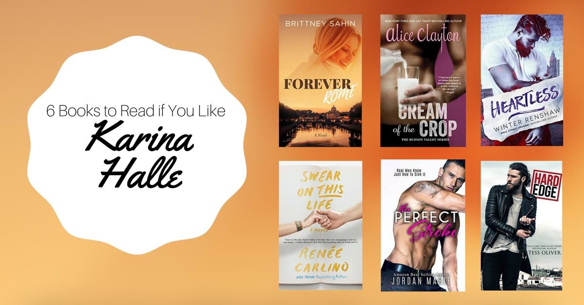 Books to Read if You Like Karina Halle