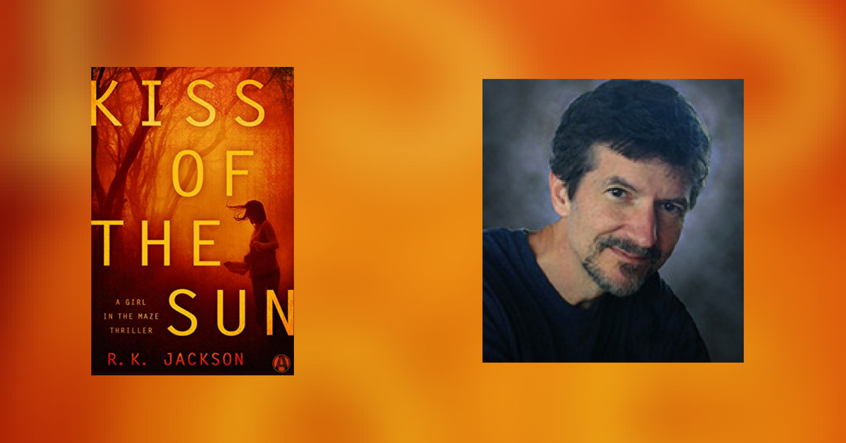 Interview with R.K. Jackson, Author of Kiss of the Sun