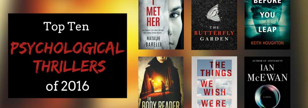 Top Ten Psychological Thrillers of 2016