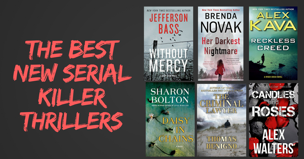 The Best New Serial Killer Thrillers