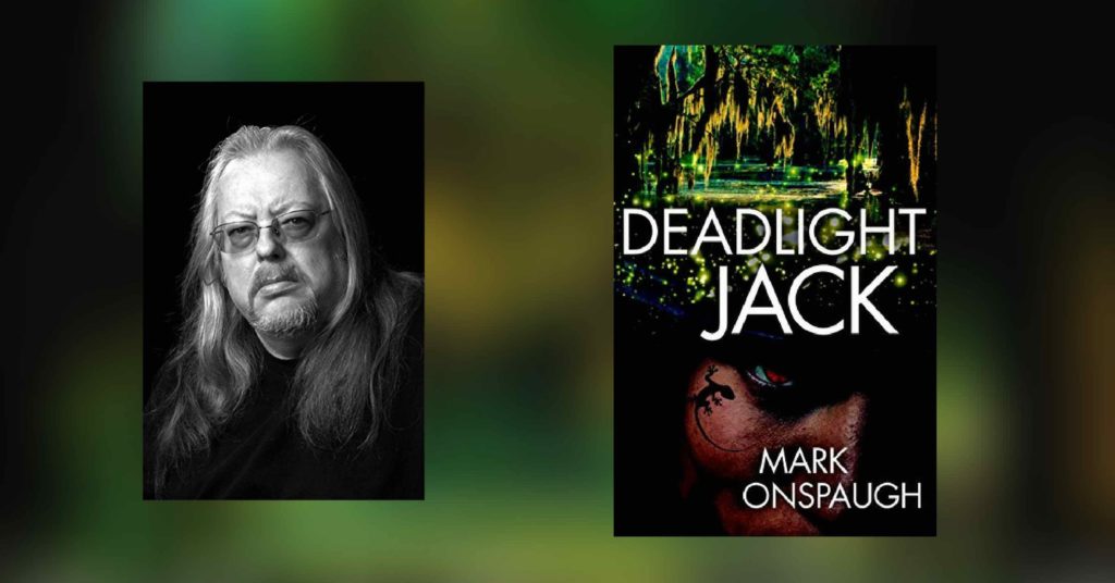 Interview with Mark Onspaugh, author of Deadlight Jack