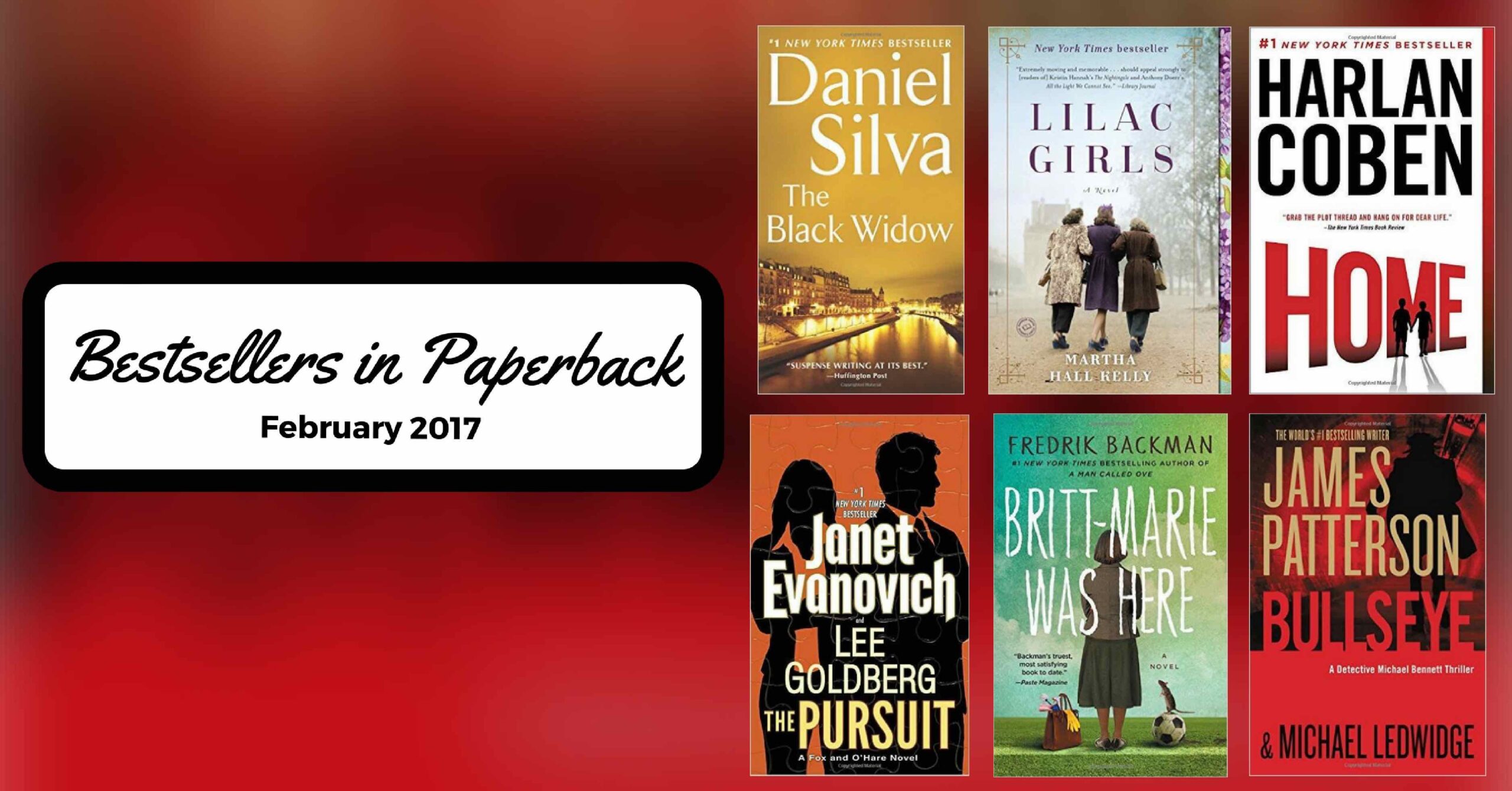 Bestsellers Now in Paperback: February 2017