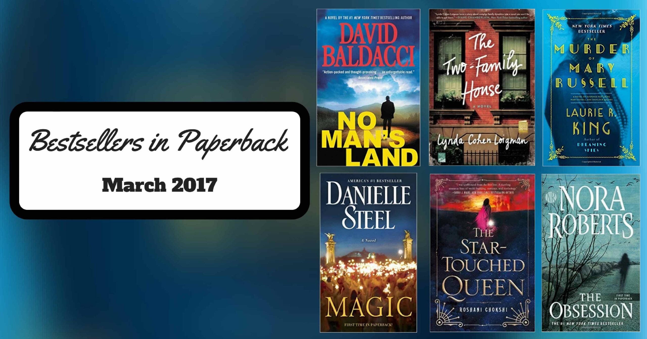 Bestsellers Now in Paperback: March 2017