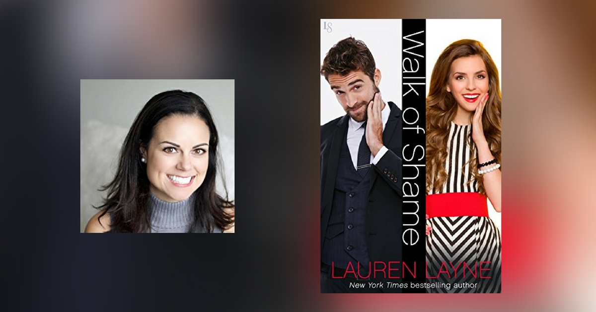 Interview with Lauren Layne, author of Walk of Shame