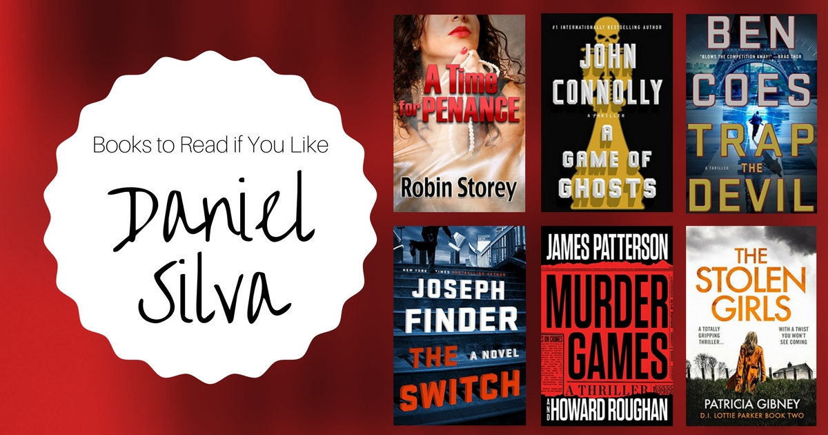 Books To Read If You Like Daniel Silva