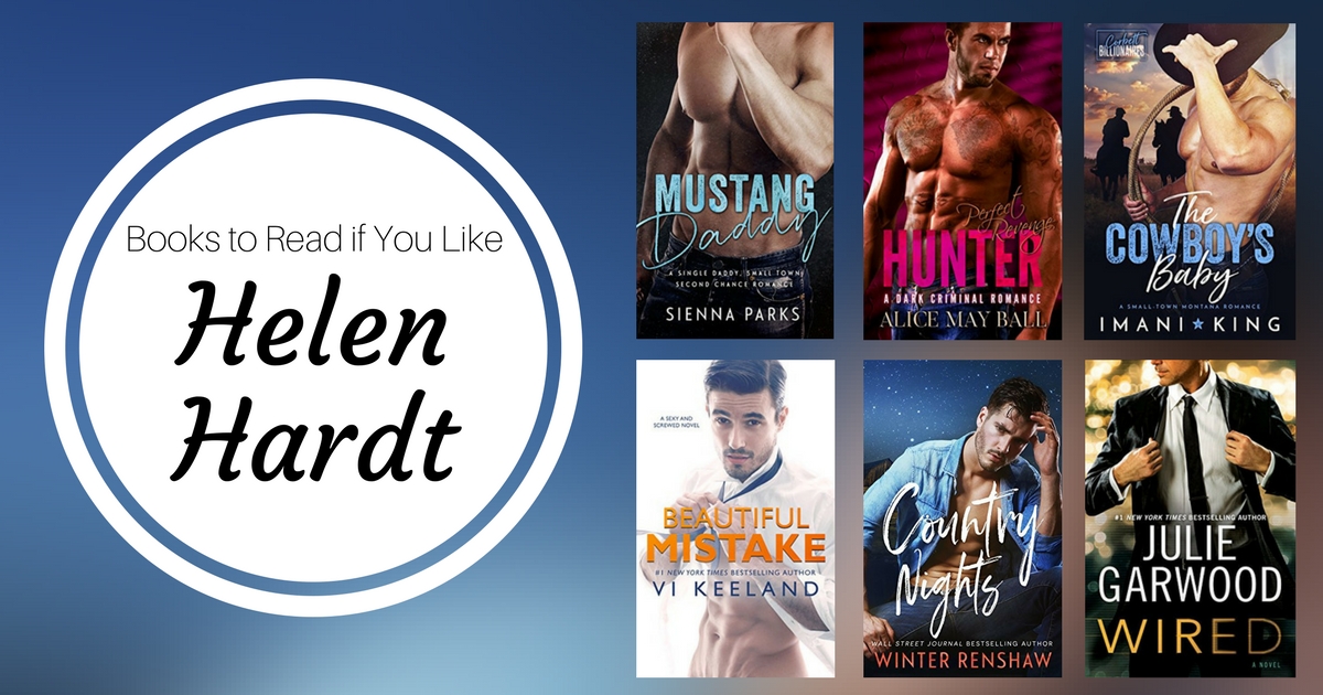 Books to Read if You Like Helen Hardt