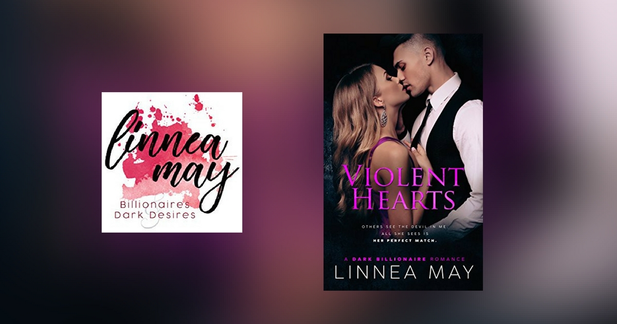 Interview with Linnea May, author of Violent Hearts