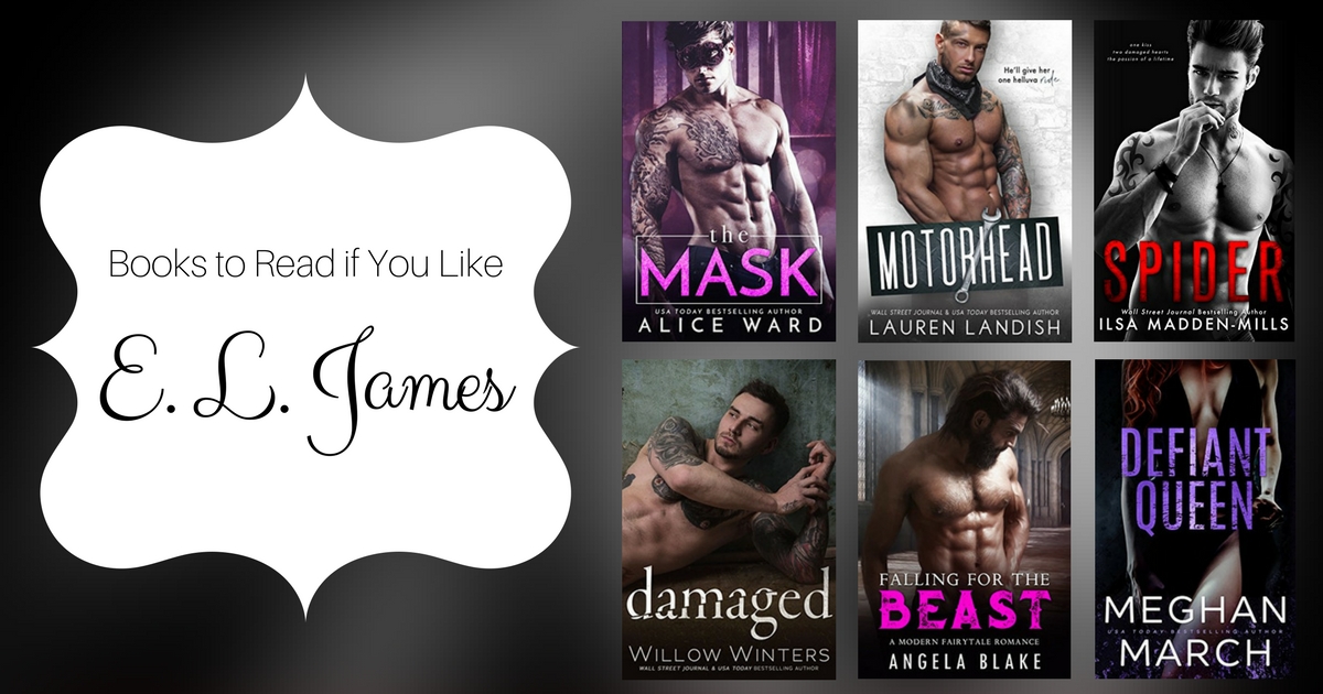 Books To Read If You Like E. L. James