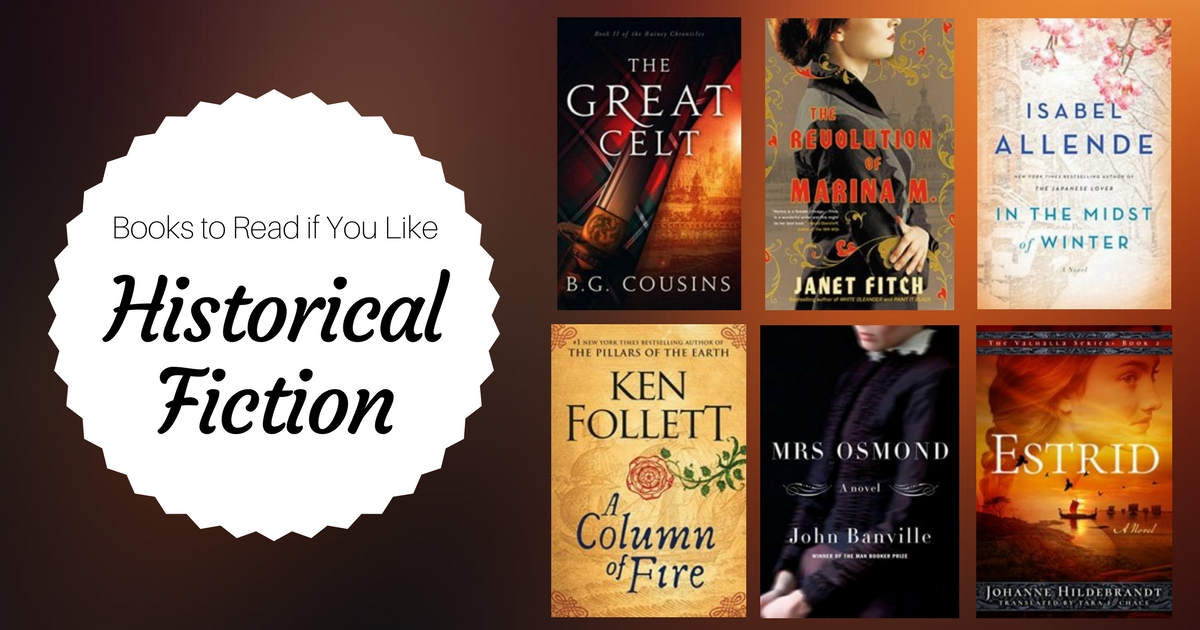Books To Read If You Like Historical Fiction | Fall 2017