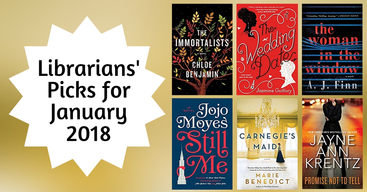 Librarians' Picks for January 2018