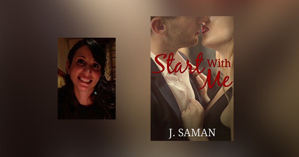 Interview with J. Saman, author of Start With Me