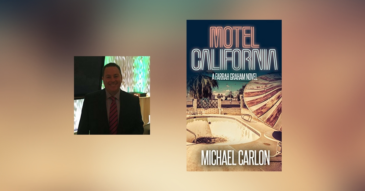 Interview with Michael Carlon, author of Motel California