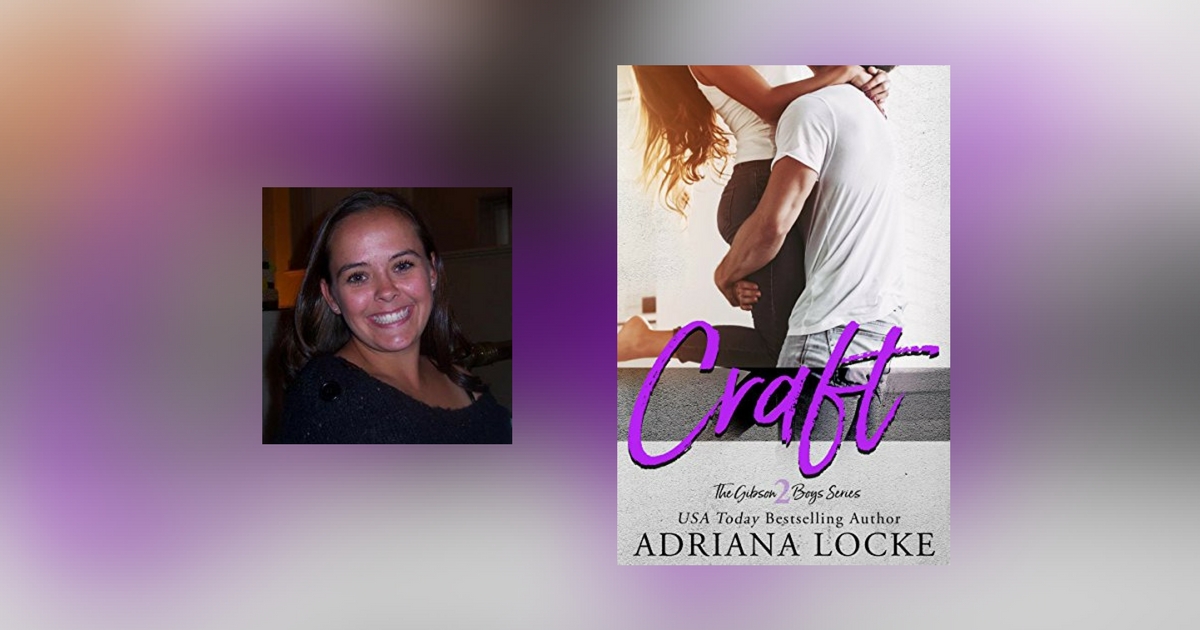 Interview with Adriana Locke, author of Craft