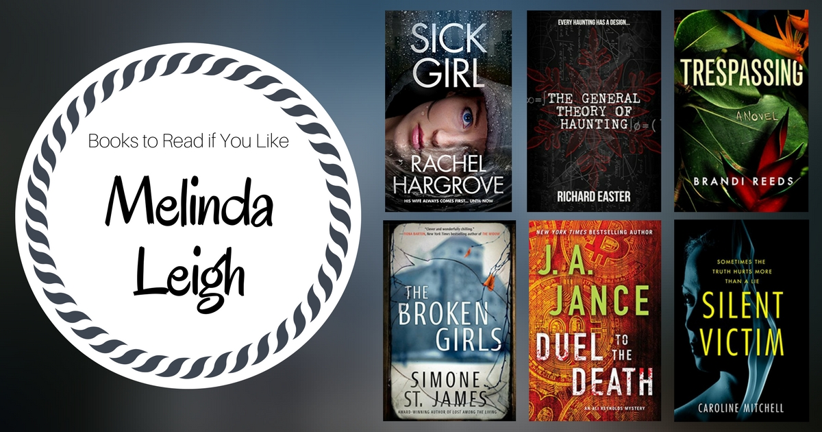 Books To Read If You Like Melinda Leigh