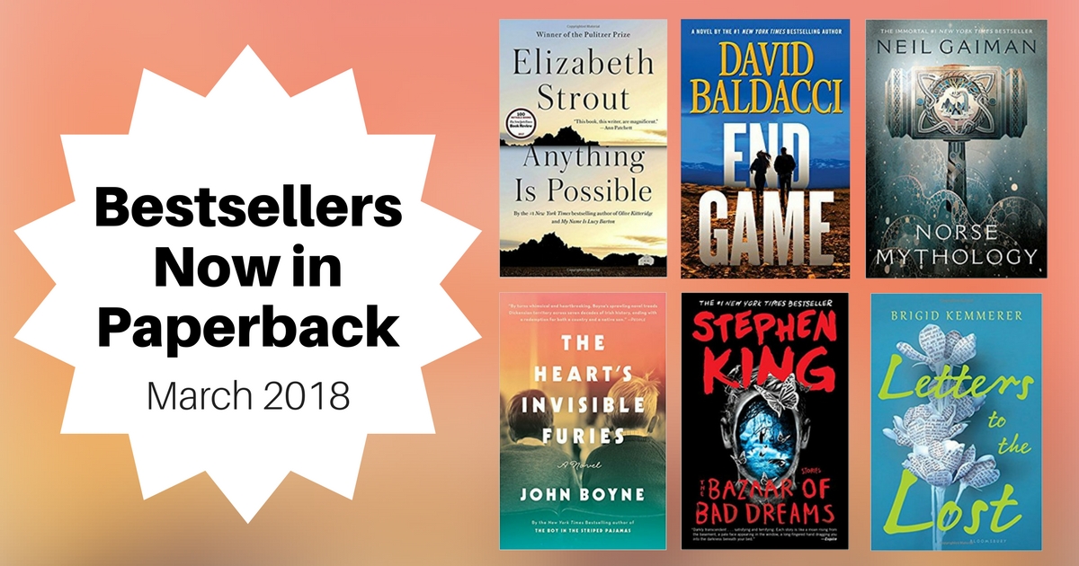 Bestsellers Now in Paperback | March 2018