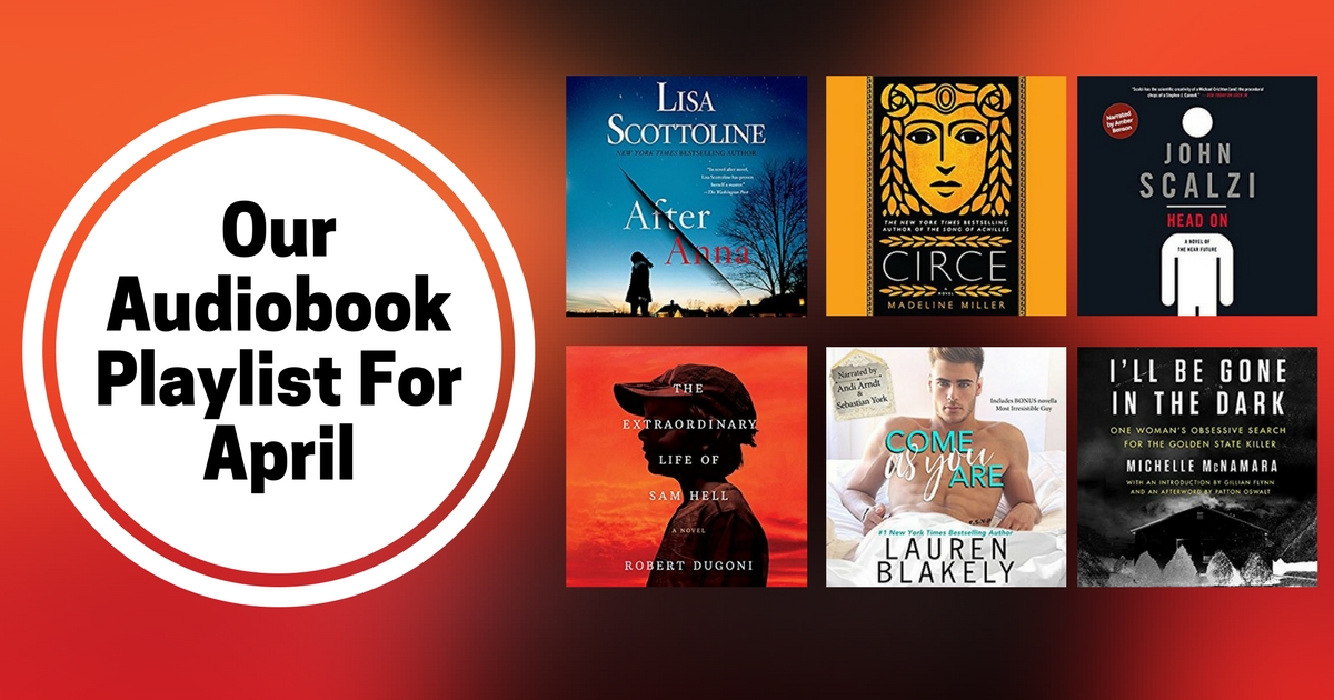 Our Audiobook Playlist For April | 2018