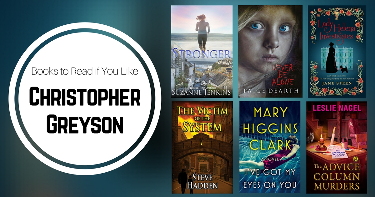 Books to Read If You Like Christopher Greyson
