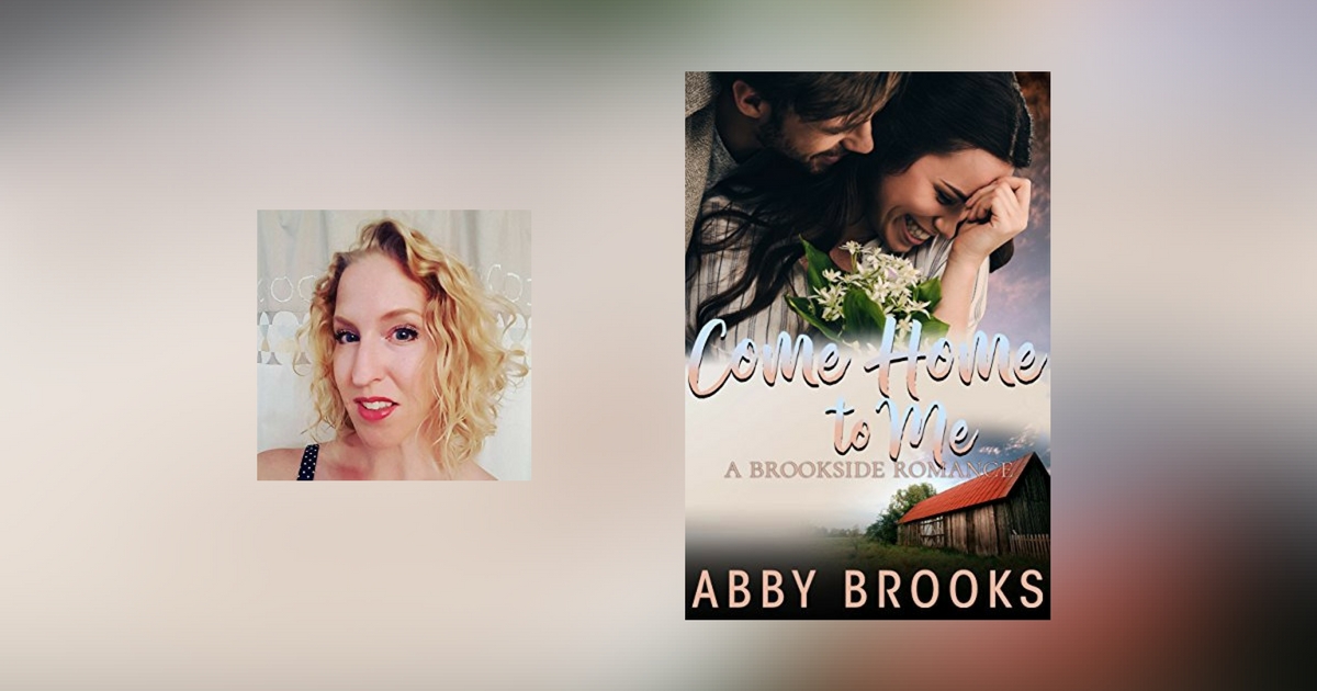 Interview with Abby Brooks, author of Come Home to Me