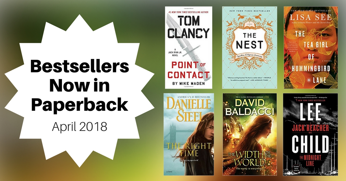 Bestsellers Now in Paperback | April 2018
