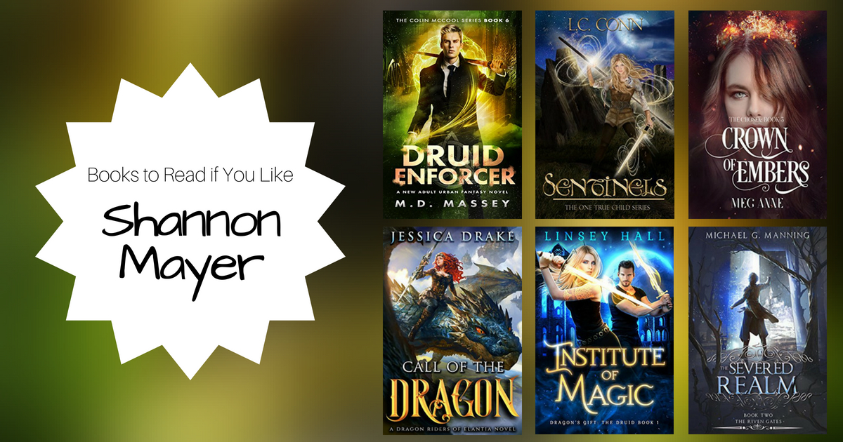 Books To Read If You Like Shannon Mayer