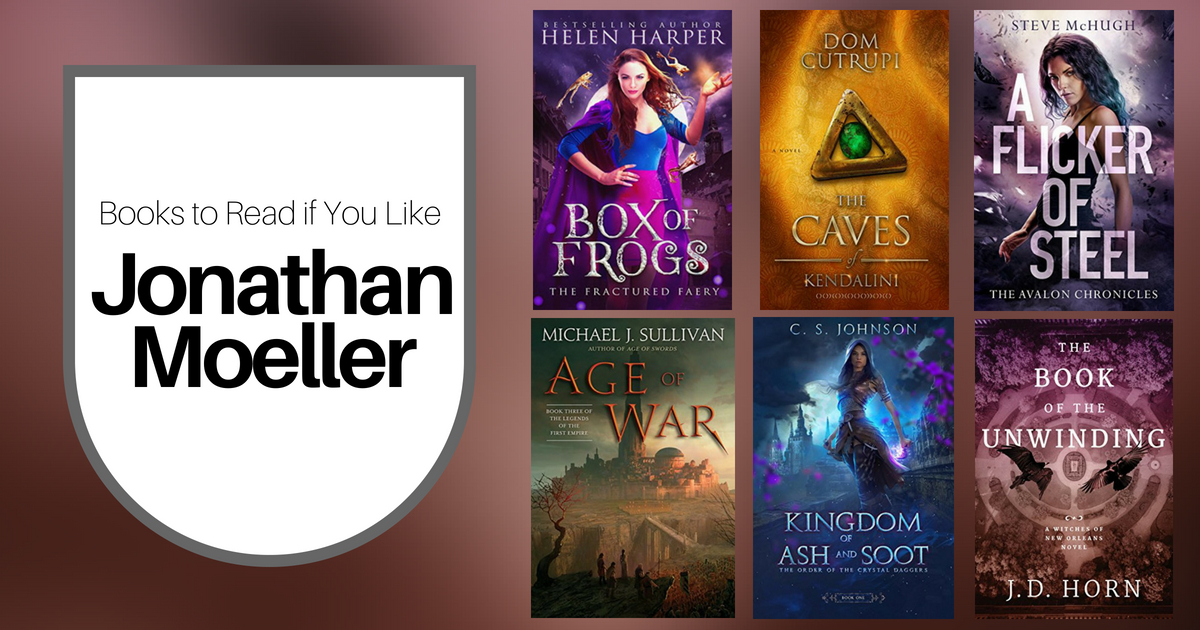 Books To Read If You Like Jonathan Moeller