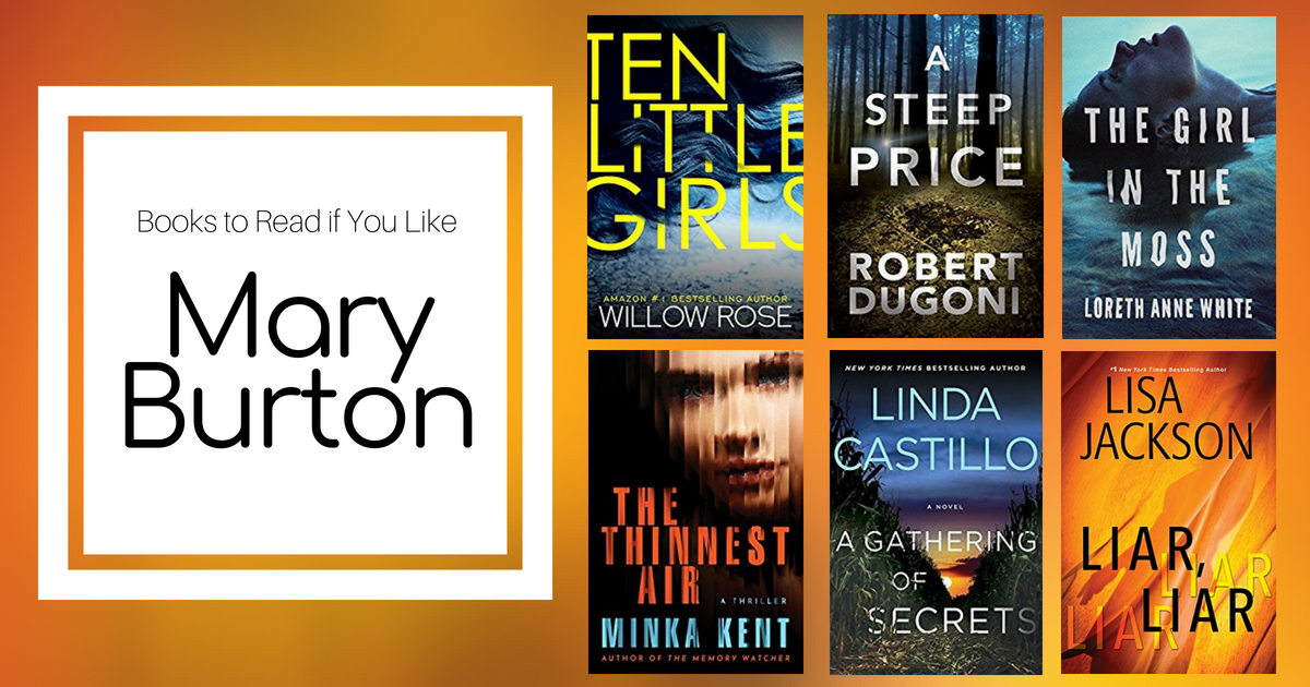 Books To Read If You Like Mary Burton