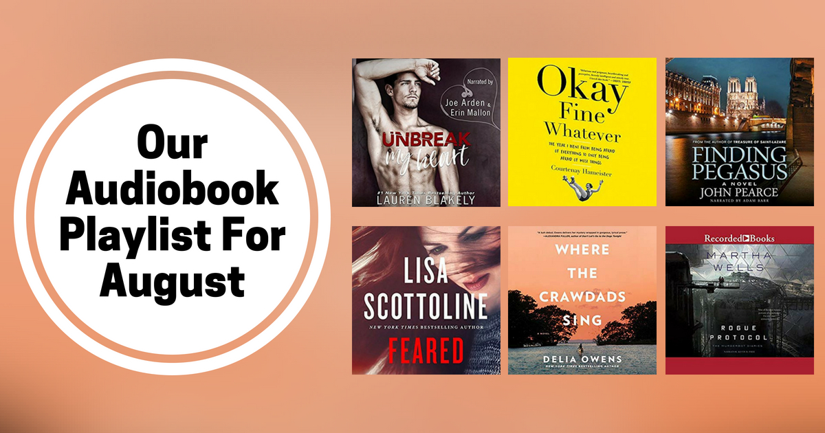 Our Audiobook Playlist For August | 2018