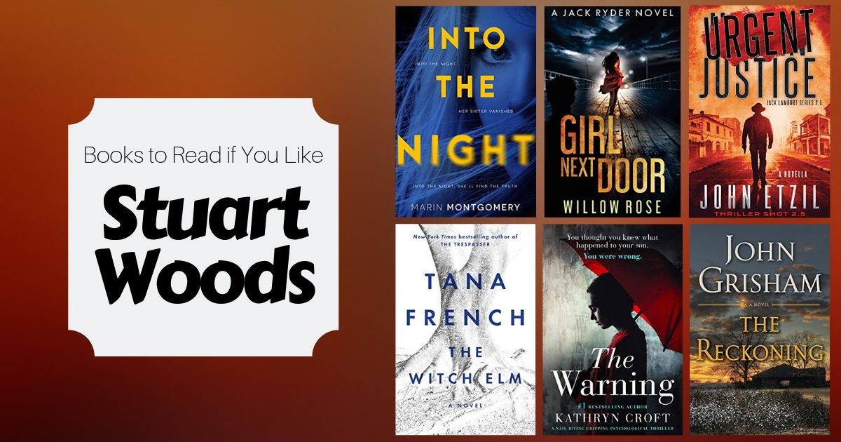 Books To Read If You Like Stuart Woods