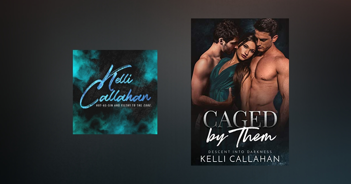 Interview with Kelli Callahan, author of Caged By Them