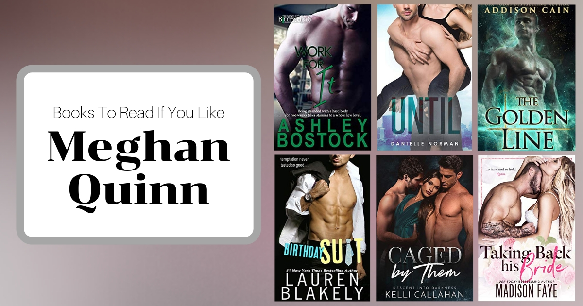 Books To Read If You Like Meghan Quinn