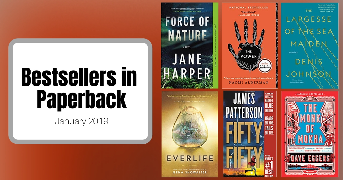 Bestsellers Now in Paperback | January 2019