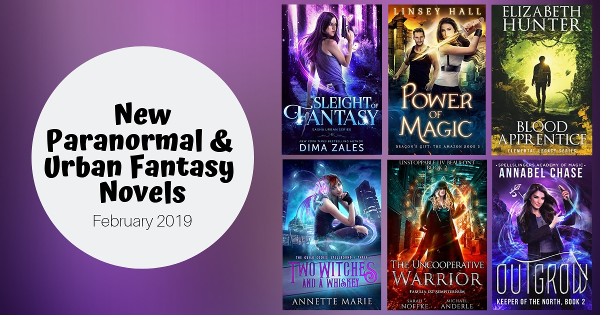 New Paranormal and Urban Fantasy Novels | February 2019