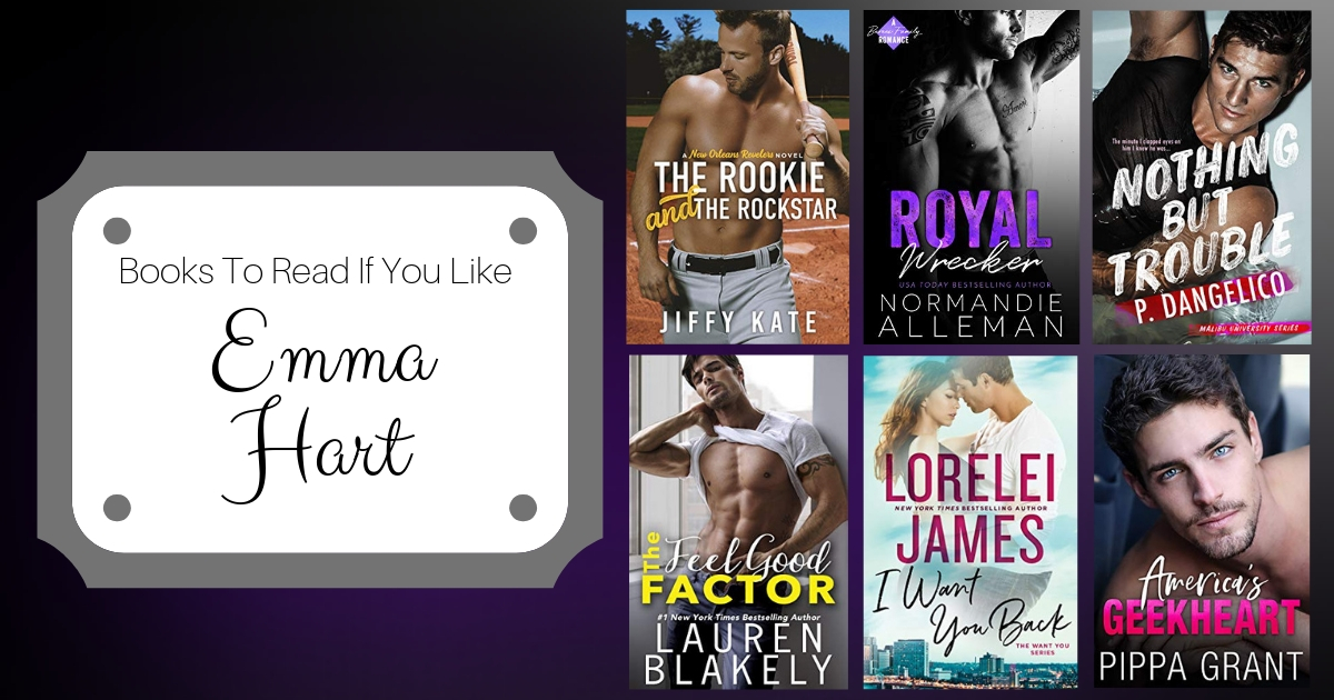 Books To Read If You Like Emma Hart