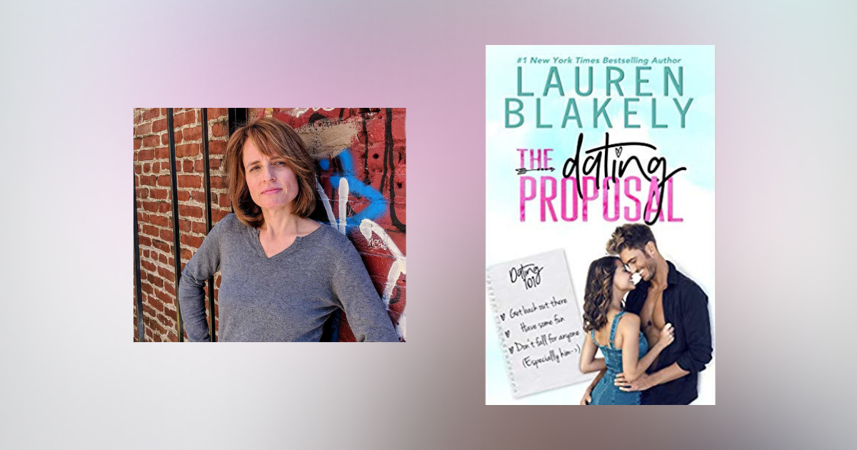 Interview with Lauren Blakely, author of The Dating Proposal