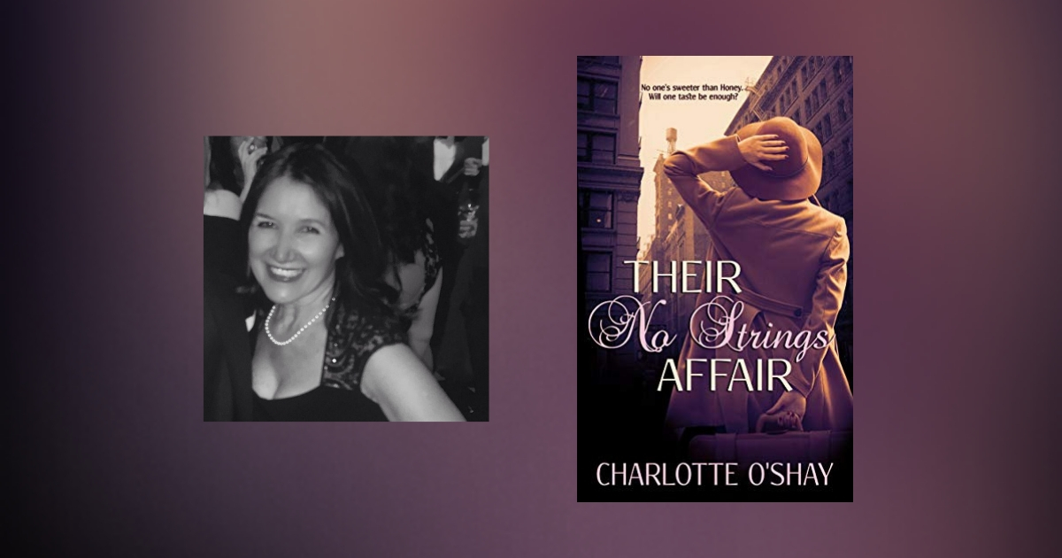 Interview with Charlotte O'Shay, Author of Their No-Strings Affair
