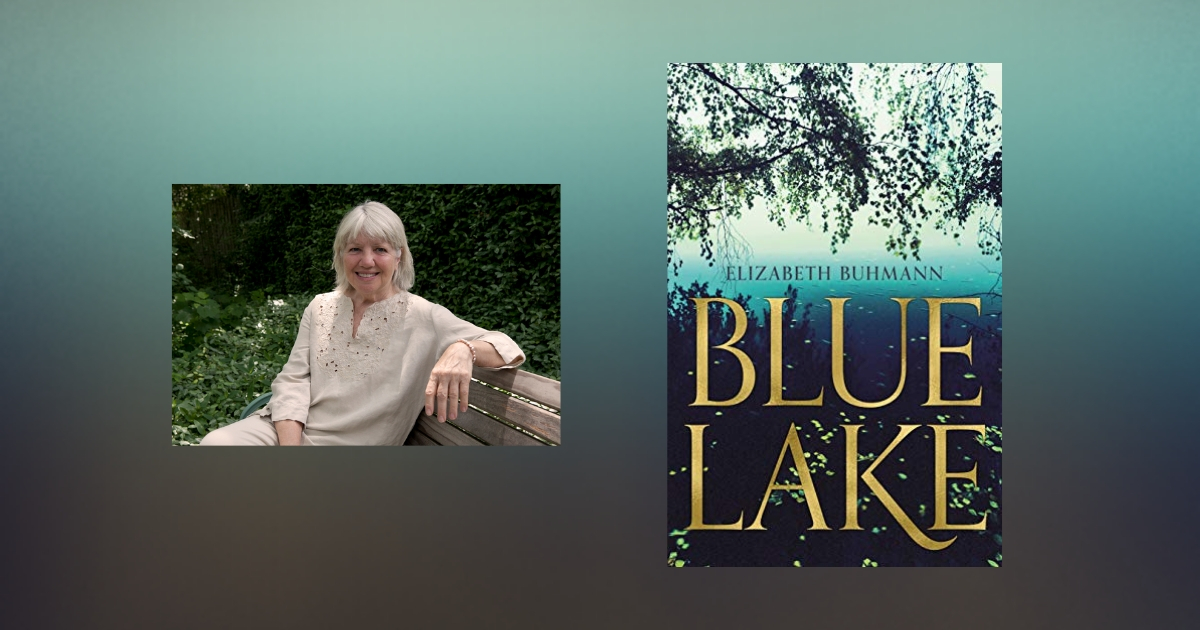 Interview with Elizabeth Buhmann, Author of Blue Lake