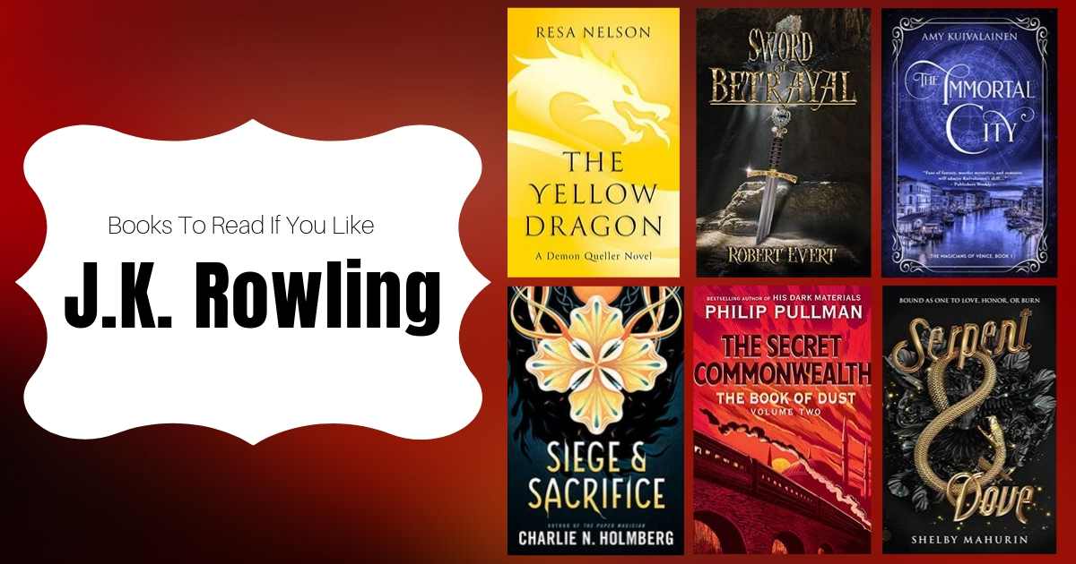 Books To Read If You Like J.K. Rowling