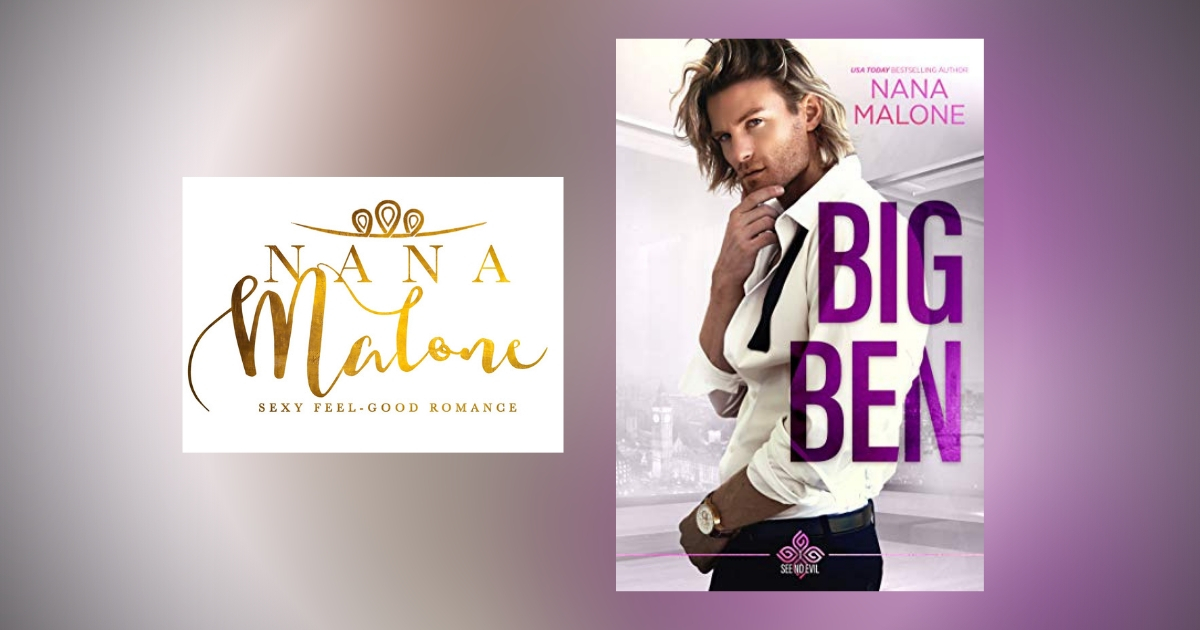 The Story Behind Big Ben by Nana Malone