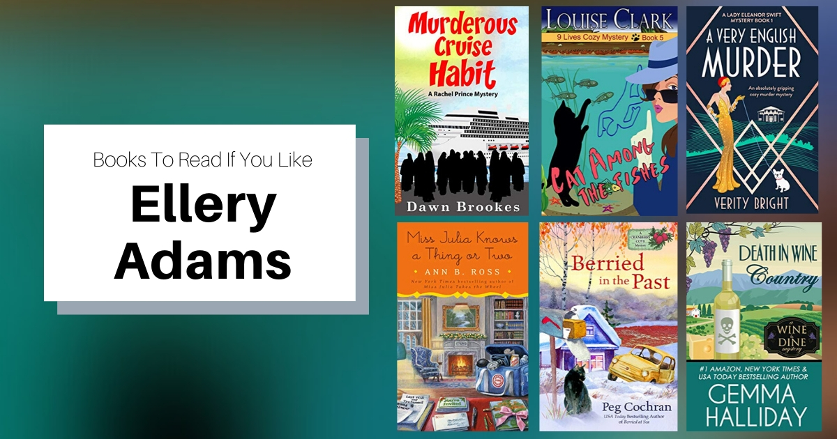 Books To Read If You Like Ellery Adams